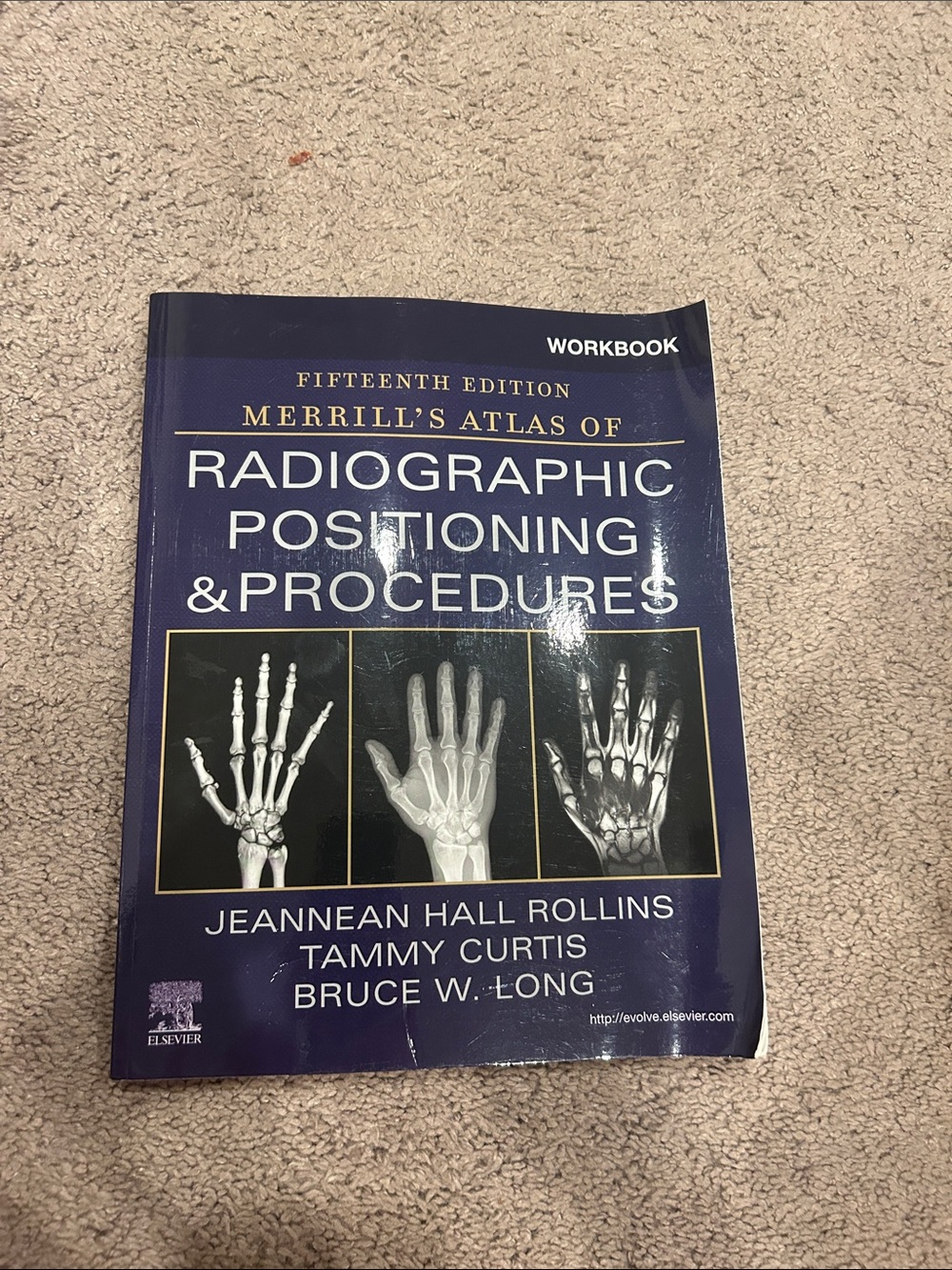 Merrill’s Atlas Of Positioning and Procedures 15th Edition WORKBOOK